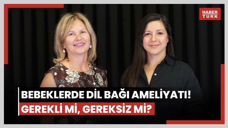 Bebeklerde dil bağı ameliyatı! Gerekli mi, gereksiz mi?